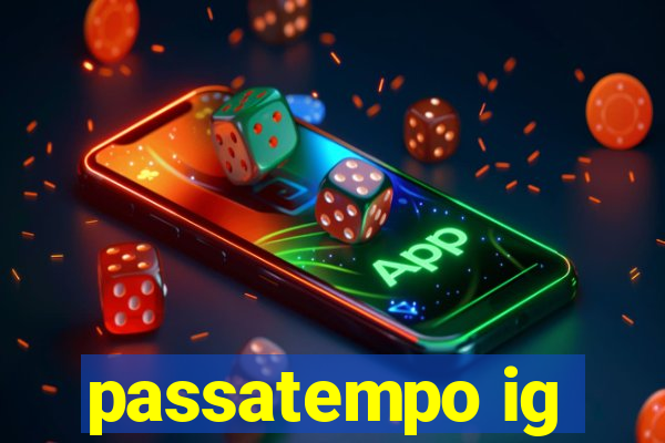 passatempo ig